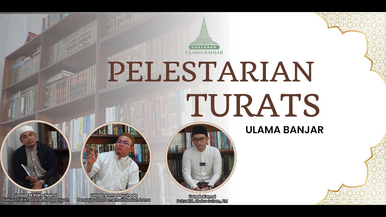 Pelestarian Turats Ulama Banjar