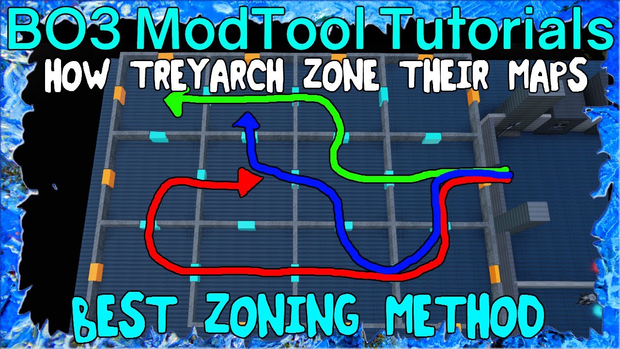 😀 Zone Like Treyarch! Best Method for All Map Designs: Call of Duty: Black Ops 3: Mod Tools