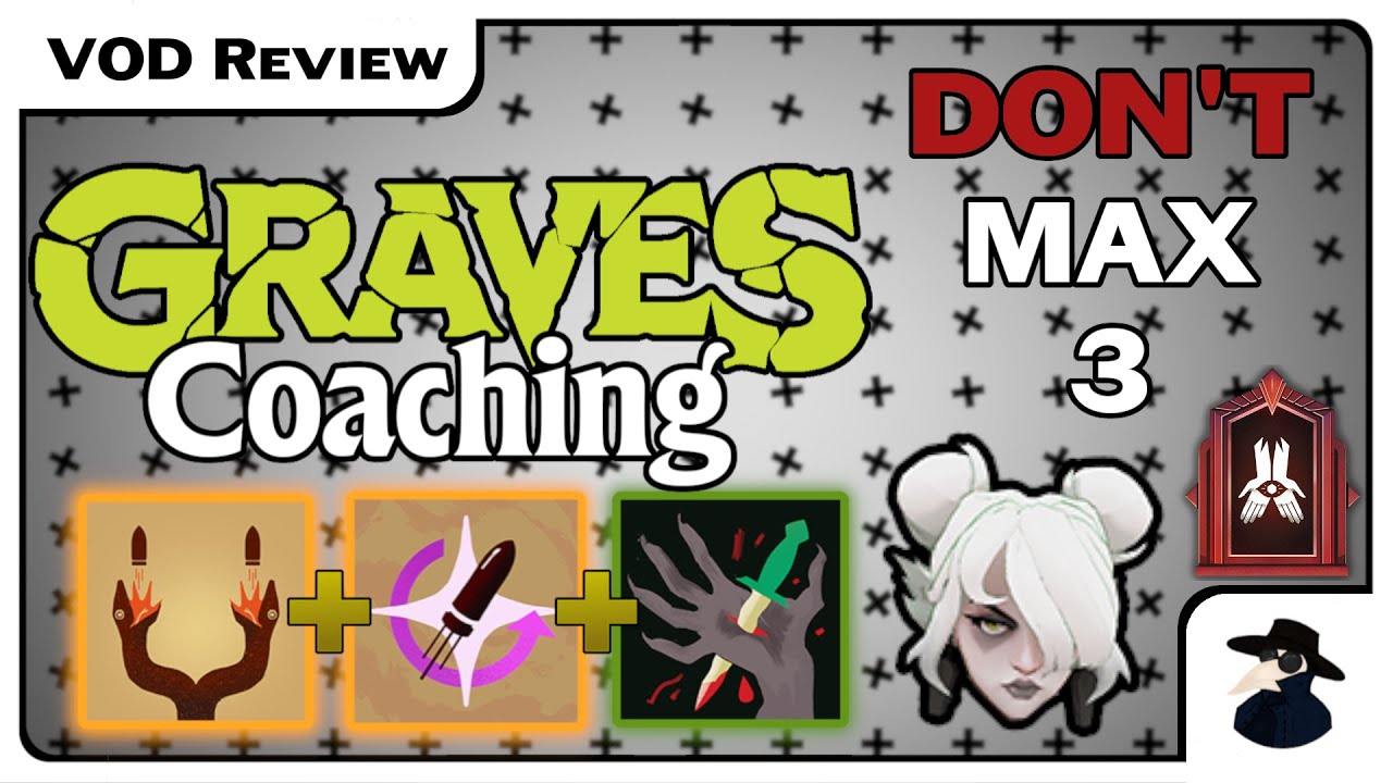 Как строить и играть в Graves | Коучинг в Emissary Graves