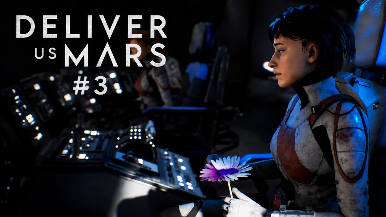 SCI-FI WEDNESDAY | DELIVER US MARS | PART 3 | FIRST PLAYTHROUGH