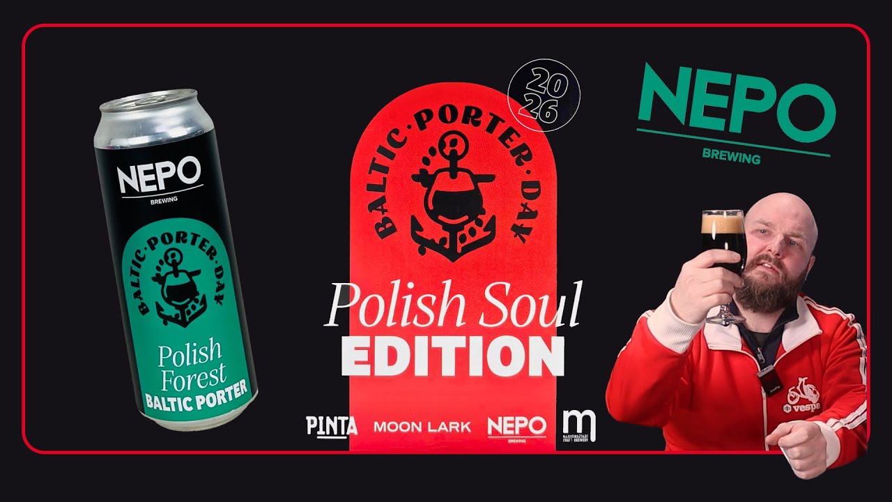 Porter meets pine wood - Baltic Porter Day 2026 - Polish Soul Edition - Polish Forest (Nepo) - BR507