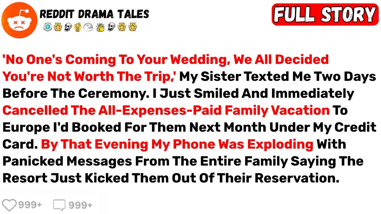 'No One's Coming To Your Wedding, We All Decided You're Not Worth The... - Best Reddit Stories