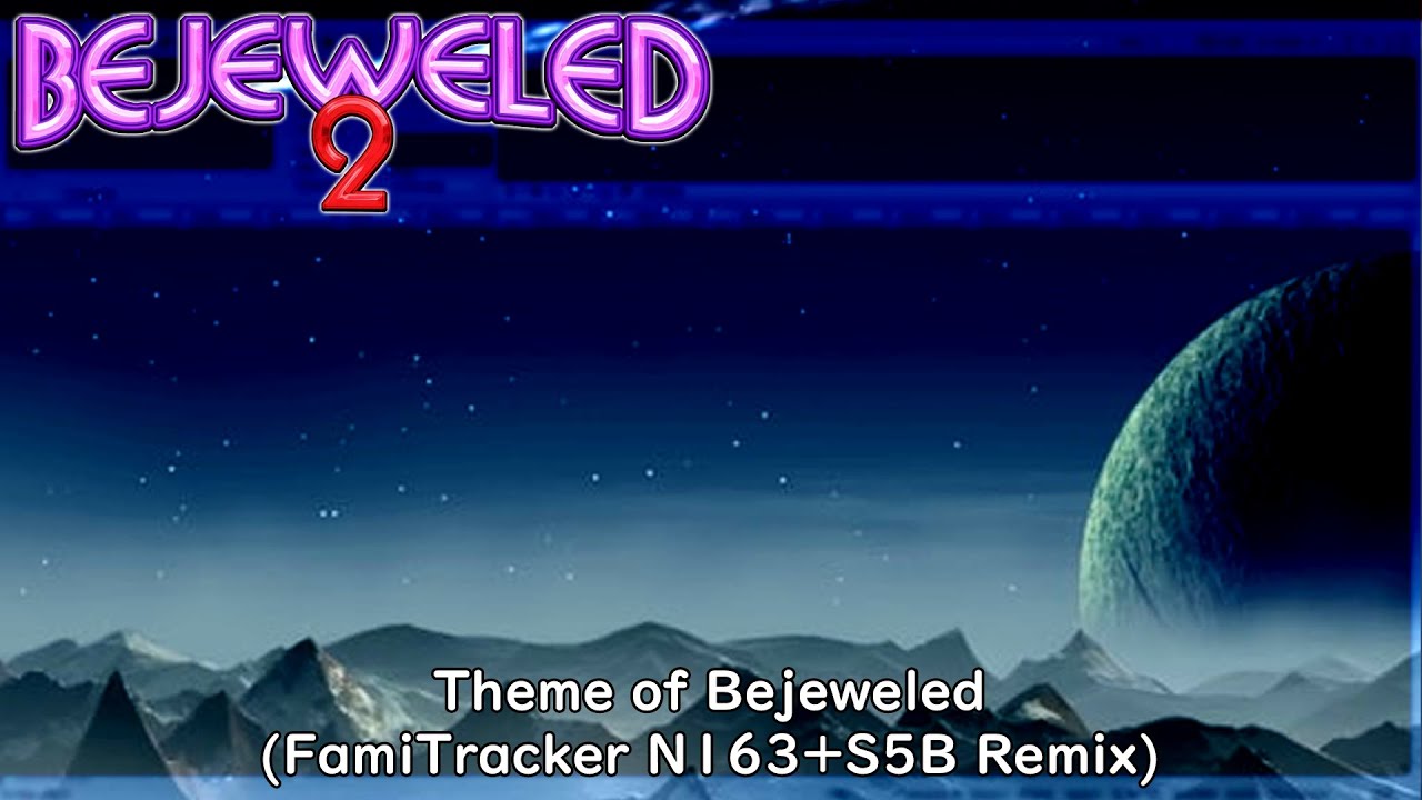 Theme of Bejeweled (FamiTracker N163+S5B Remix) | Bejeweled 2