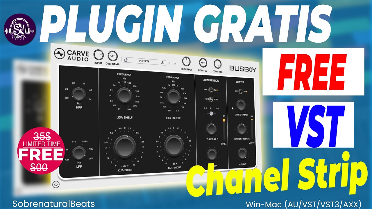 🎁GRATIS!CHANELSTRIP BUSBOY DE CARVE AUDIO MEZCLA Y MASTERING EQ COMP LIMITER FREE VST REVIEW🔥👇👇