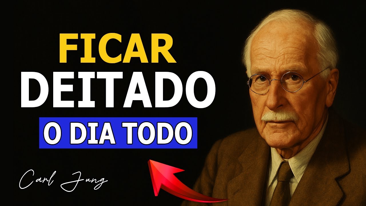 Por Que Você Só Quer Ficar Deitado o Dia Todo (Jung Explica)