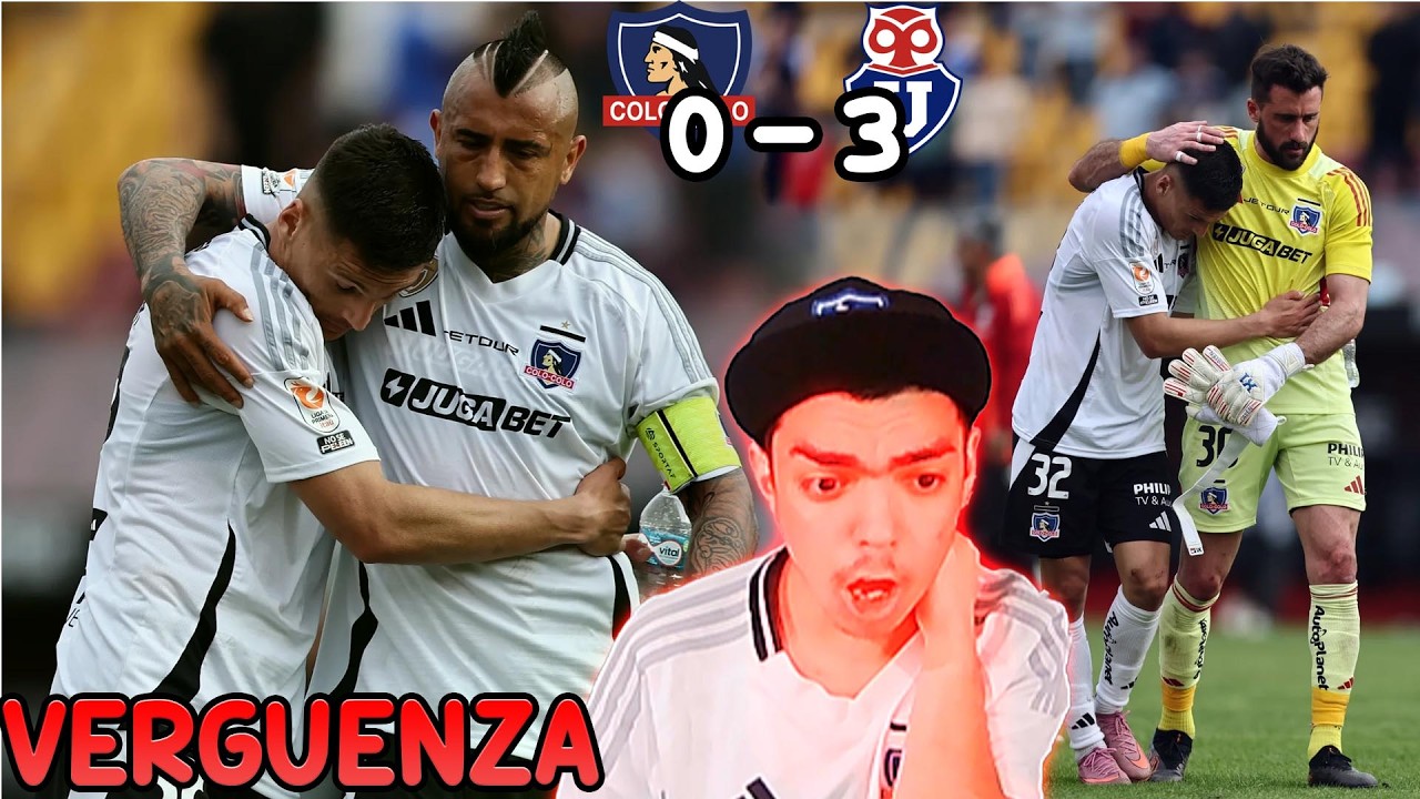 SOMOS UNA VERGUENZA 🤬 COLO COLO 0 UNIVERSIDAD DE CHILE 3 | REACCIONES DE UN HINCHA COLOCOLINO