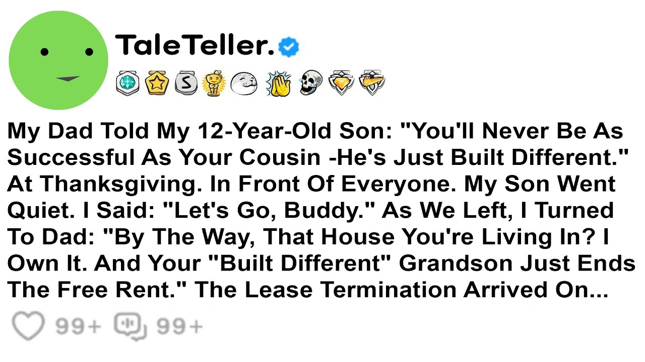 My Dad Told My 12-Year-Old Son: 