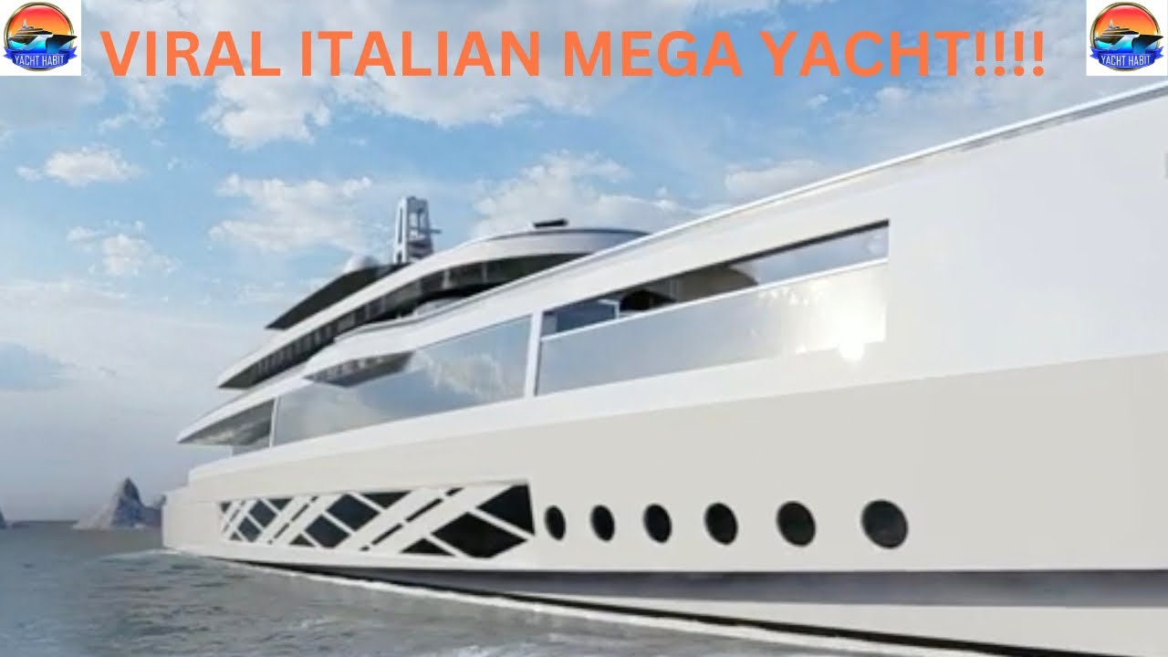 VIRAL ITALIAN MEGAYACHT Pt 1