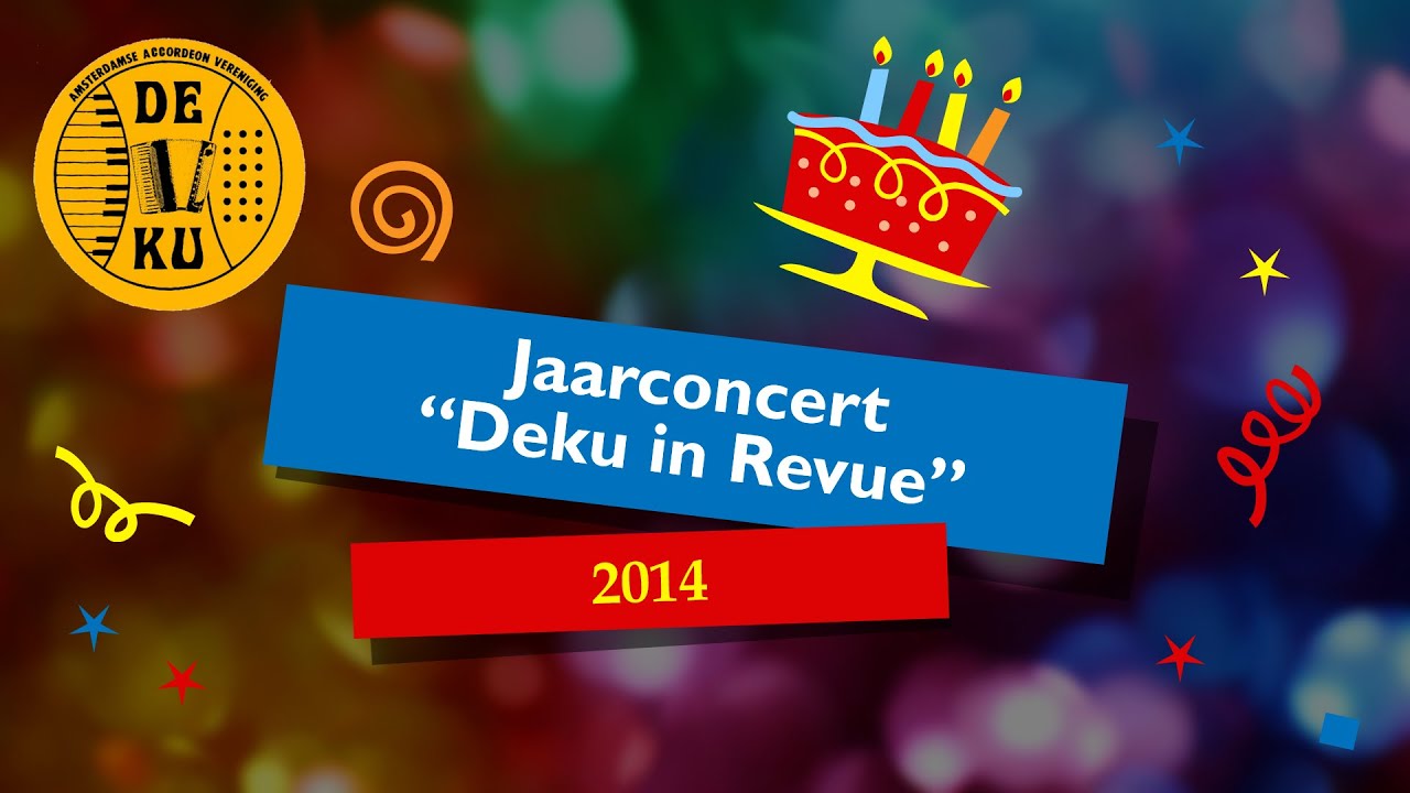 DEKU - 2014 - Jaarconcert DEKU in Revue