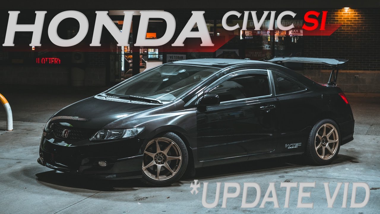 2007 Honda Civic SI build/mods thus far | *update video*