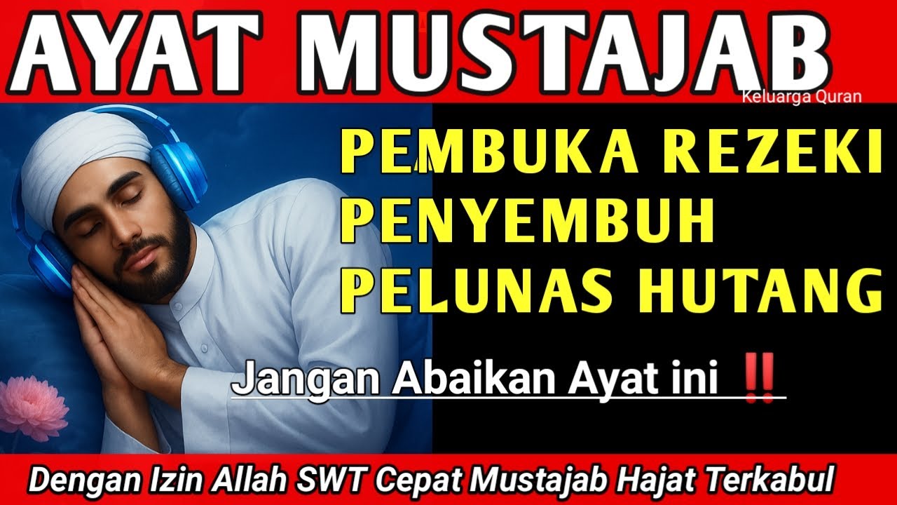 Ngaji Murottal Manjur Pengantar Tidur, Untuk Terkabul Hajat, Kunci Pintu Rezeki Lancar, Penenang