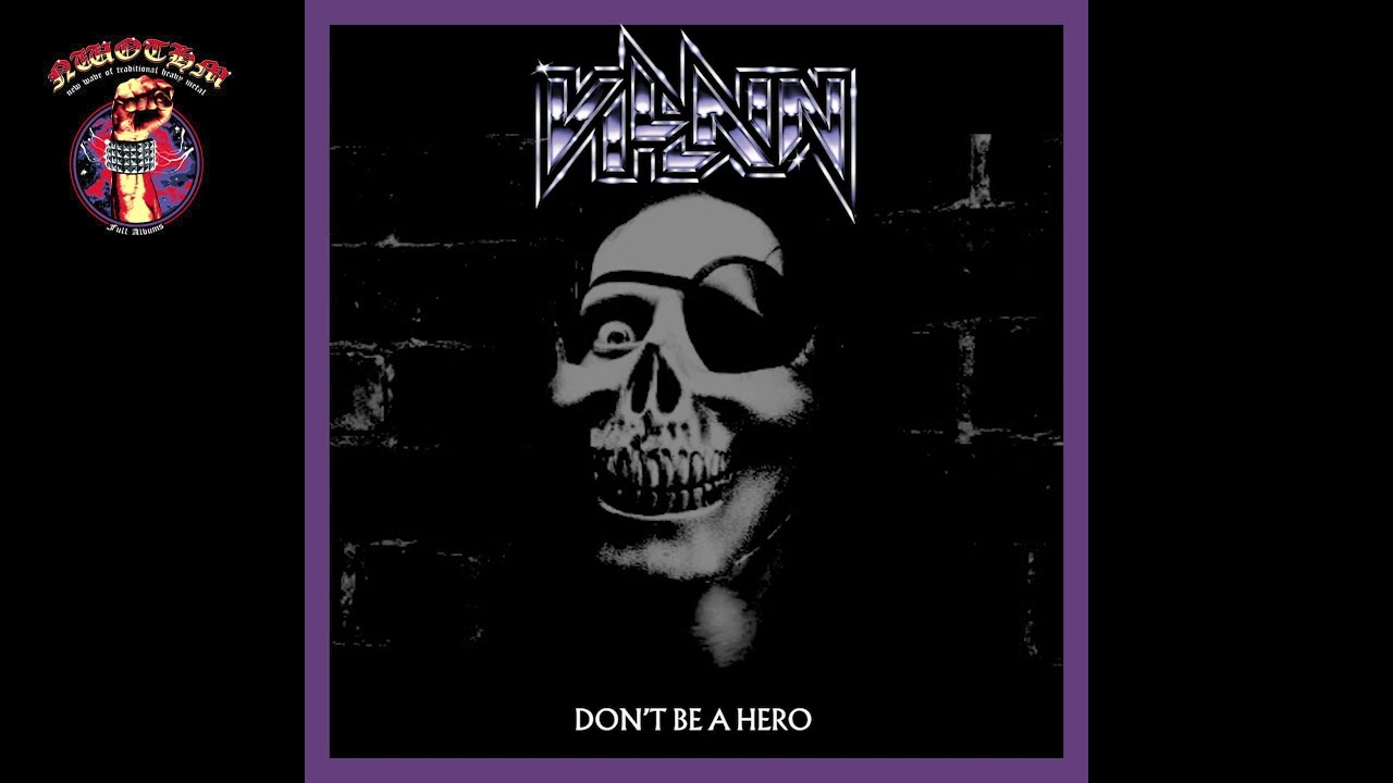 Villain - Don't Be A Hero (2025)