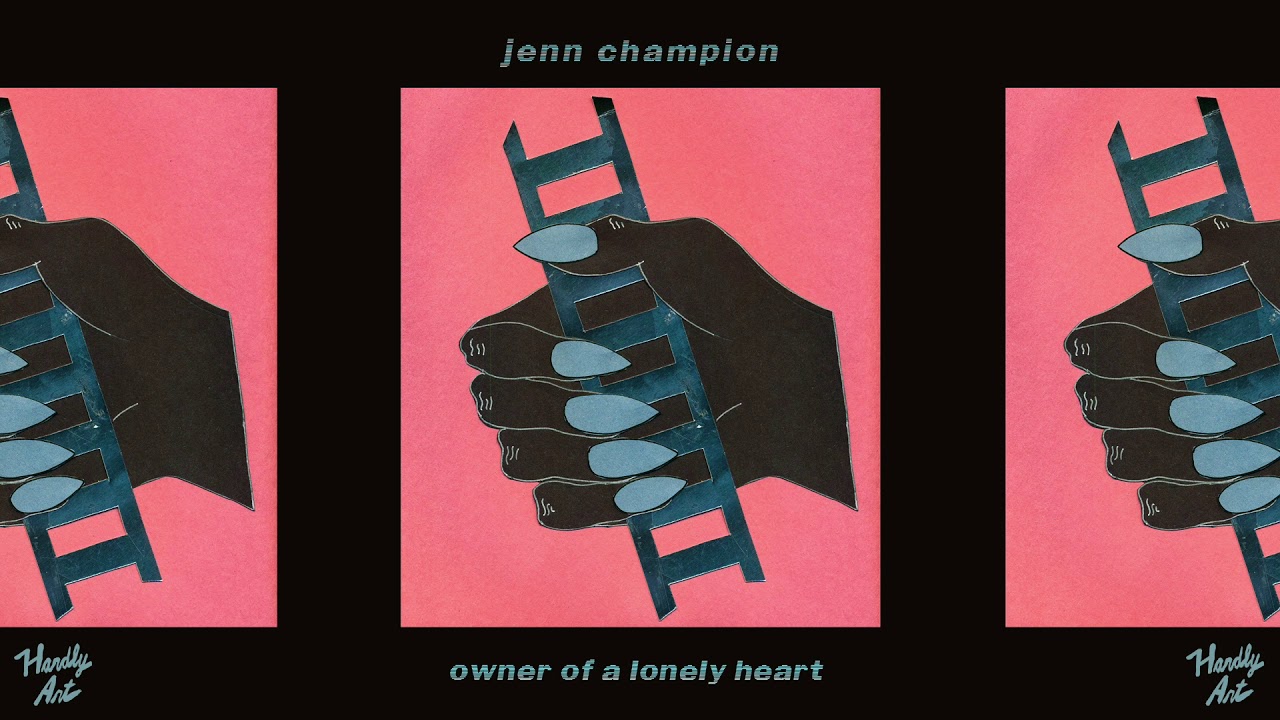 Jenn Champion - Owner of a Lonely Heart - not the video