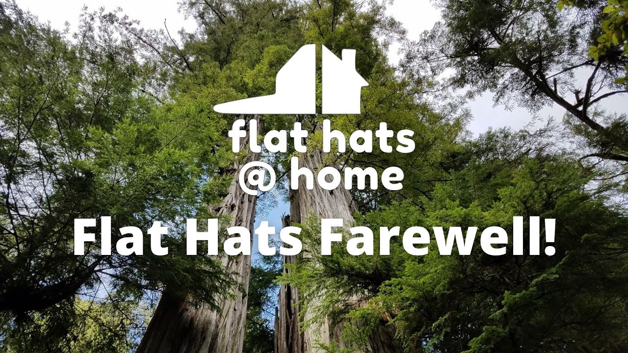 Flat Hats Farewell!