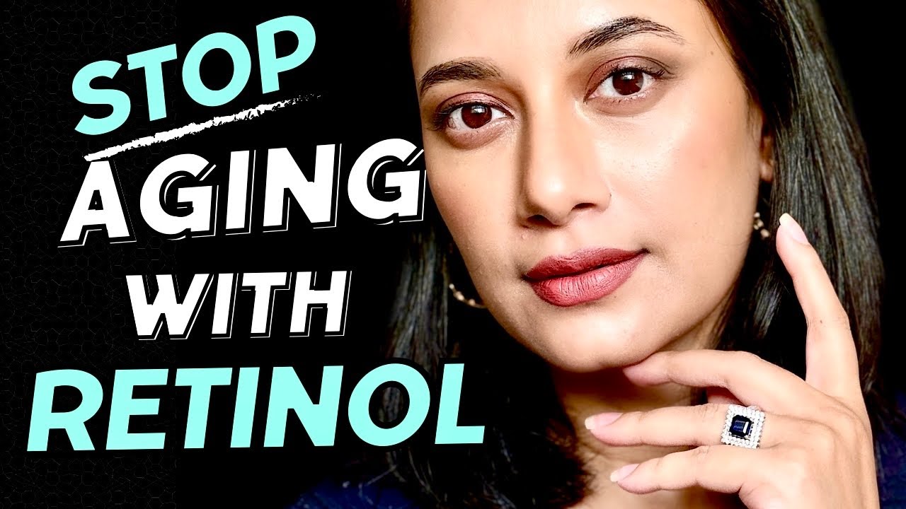 Stop Aging with Retinol//How to Use Retinol