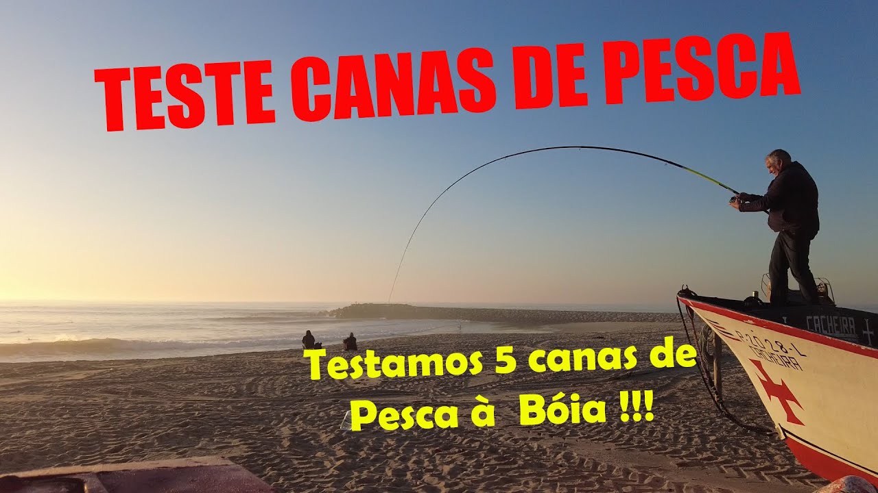 Testamos as canas de Pesca à Bóia no Mar
