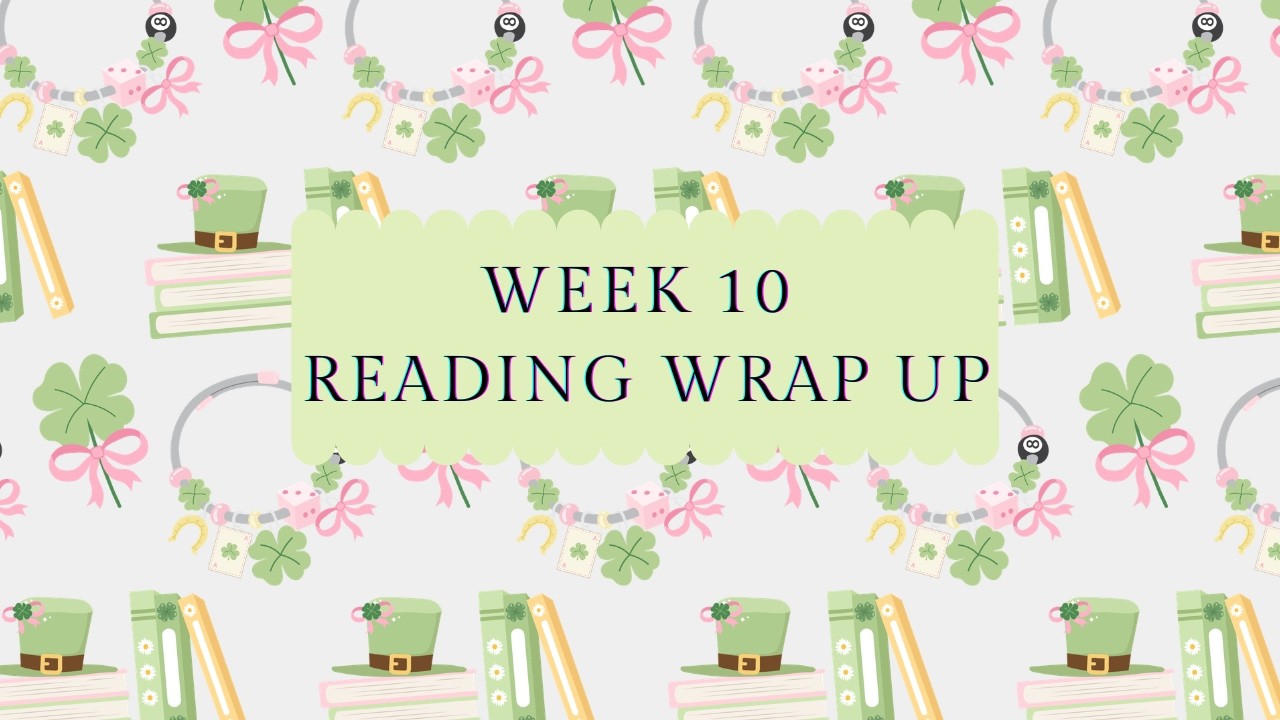 Reading Wrap | March 1st - 7th | Reading | PlannerKate | Makselife