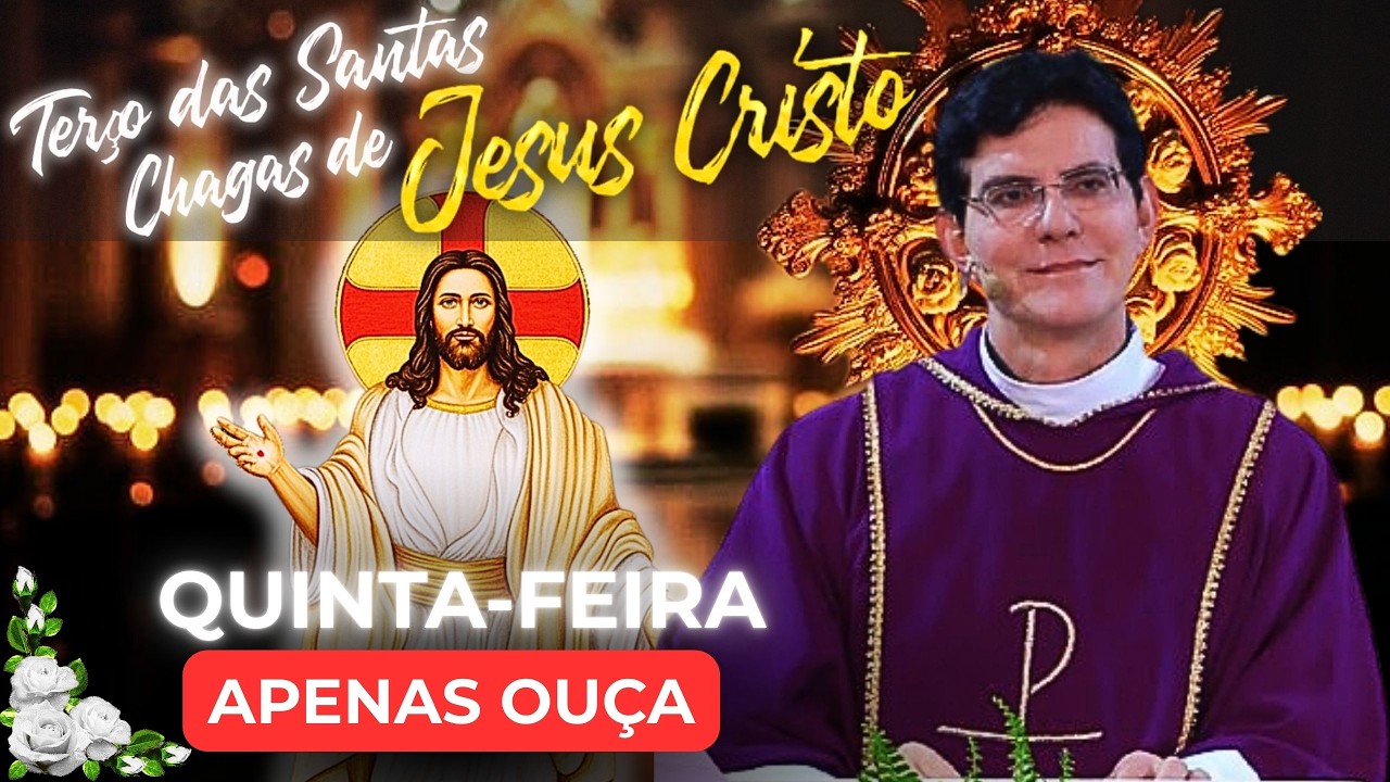 📿Terço das Santas Chagas de HOJE: Sob o Sangue Redentor Misericórdia abundante 🌊