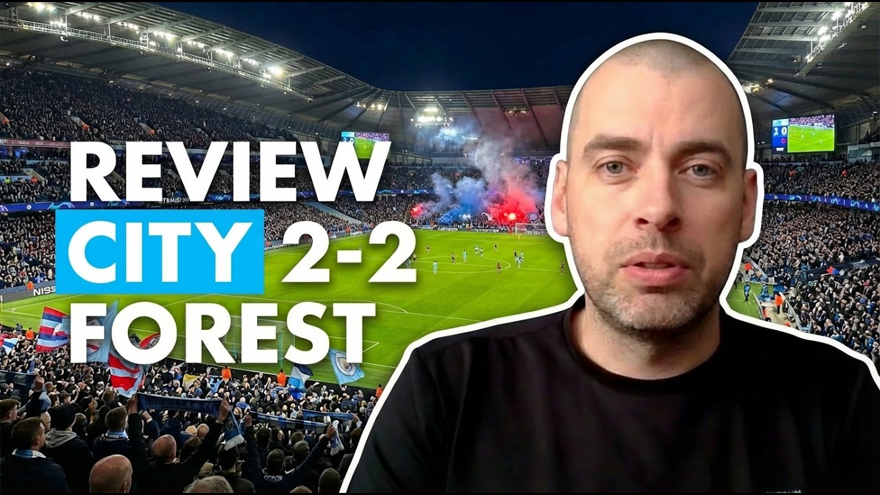 Review: City 2 - 2 Forest. Is it Over?  Foden, Haaland, Player Ratings and more...