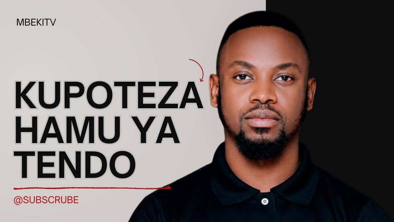 SABABU 7 ZINAZOPOTEZA HAMU YA TENDO LA NDOA.