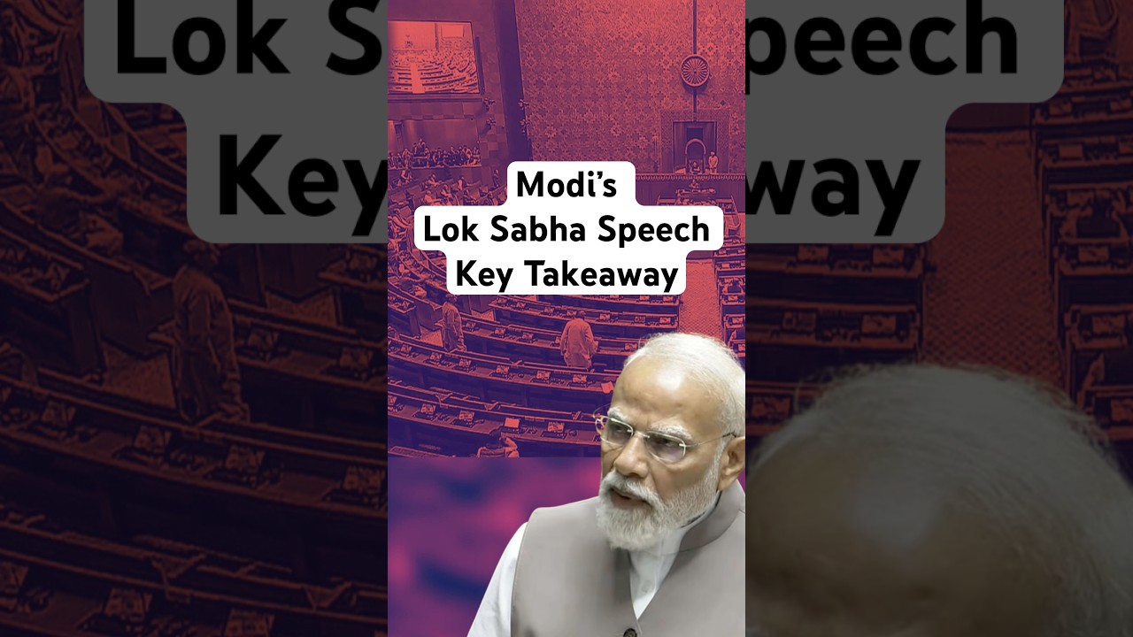 Key points from today&rsquo;s Modi speech in the Lok Sabha.