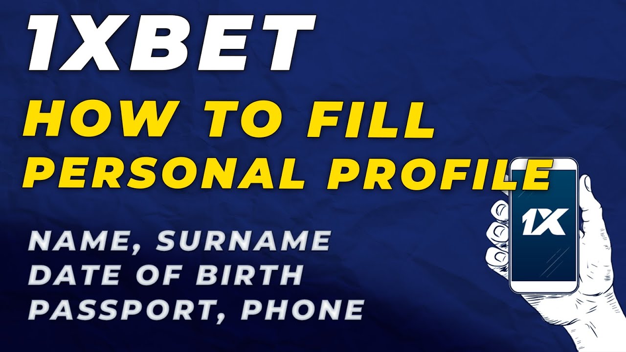 How to fill 1xbet personal profile | Fill All mandatory fields ✅