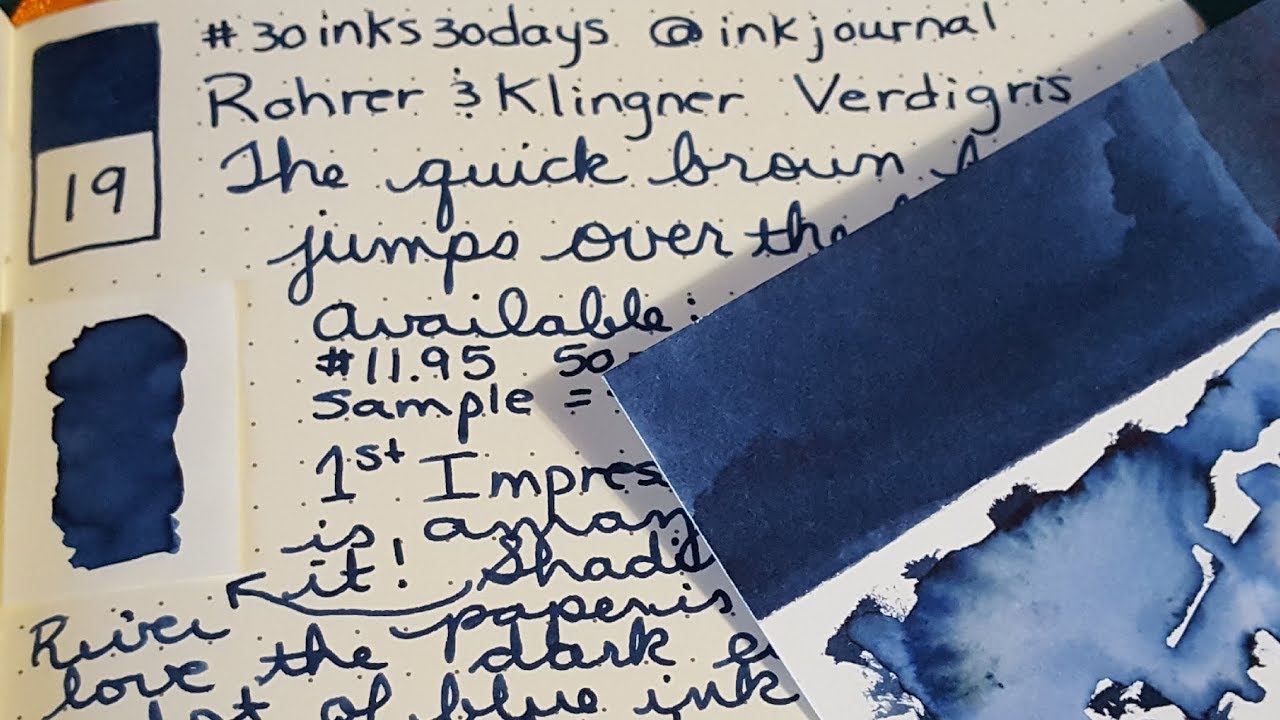 Day 19 - 30 Inks 30 Days - Rohrer & Klingner Verdigris