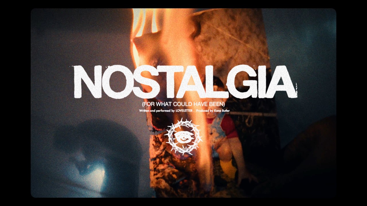 LOVELETTER - Nostalgia (Official Music Video)