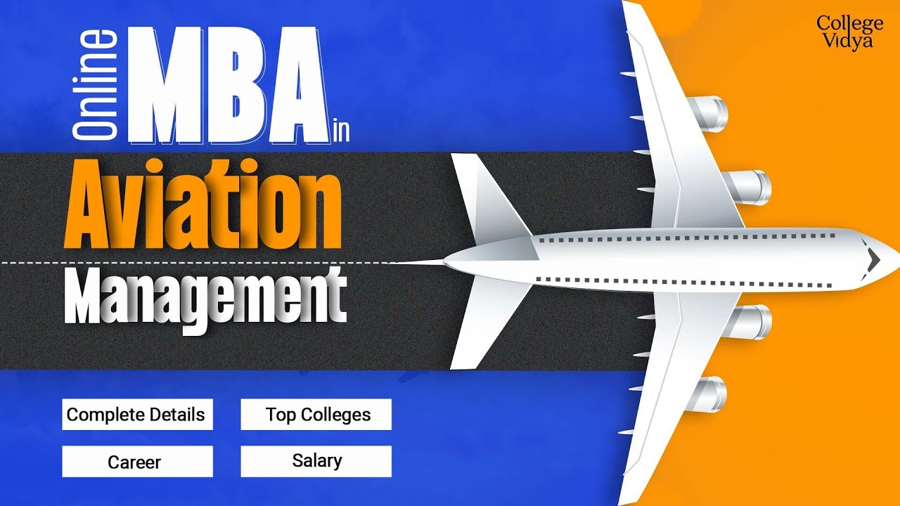 What is an Online MBA in Aviation Management? Complete Course Details| Jobs| Salary