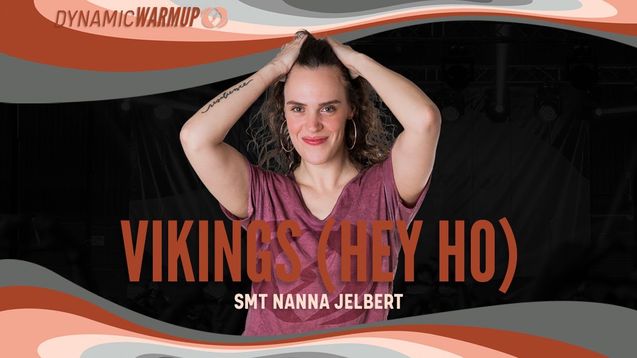 VIKINGS (Hey Ho) - Salsation® Dynamic Warm-Up by SMT Nanna Jelbert