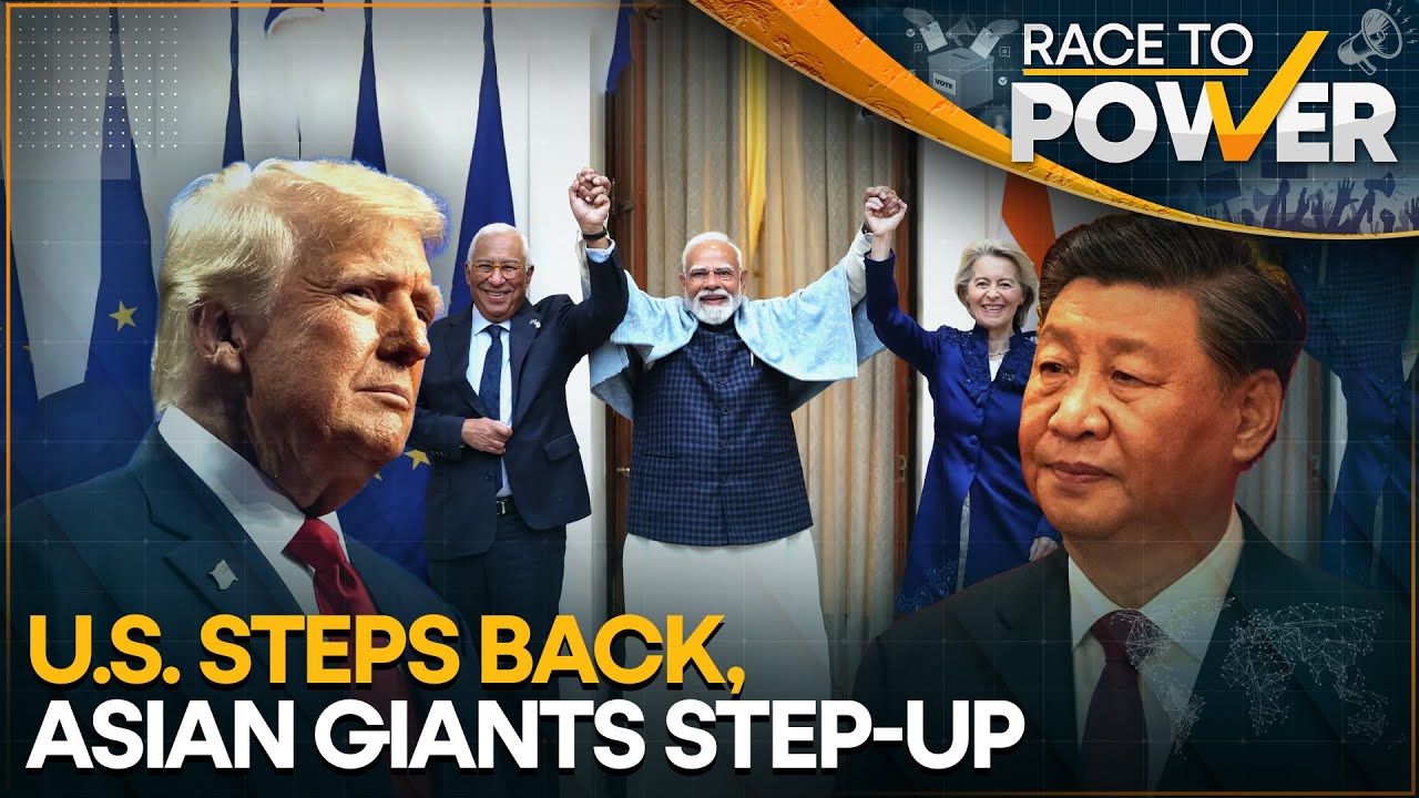 India, China Emerge as Trade Alternatives as Trump Strains Western Ties | RACE TO POWER