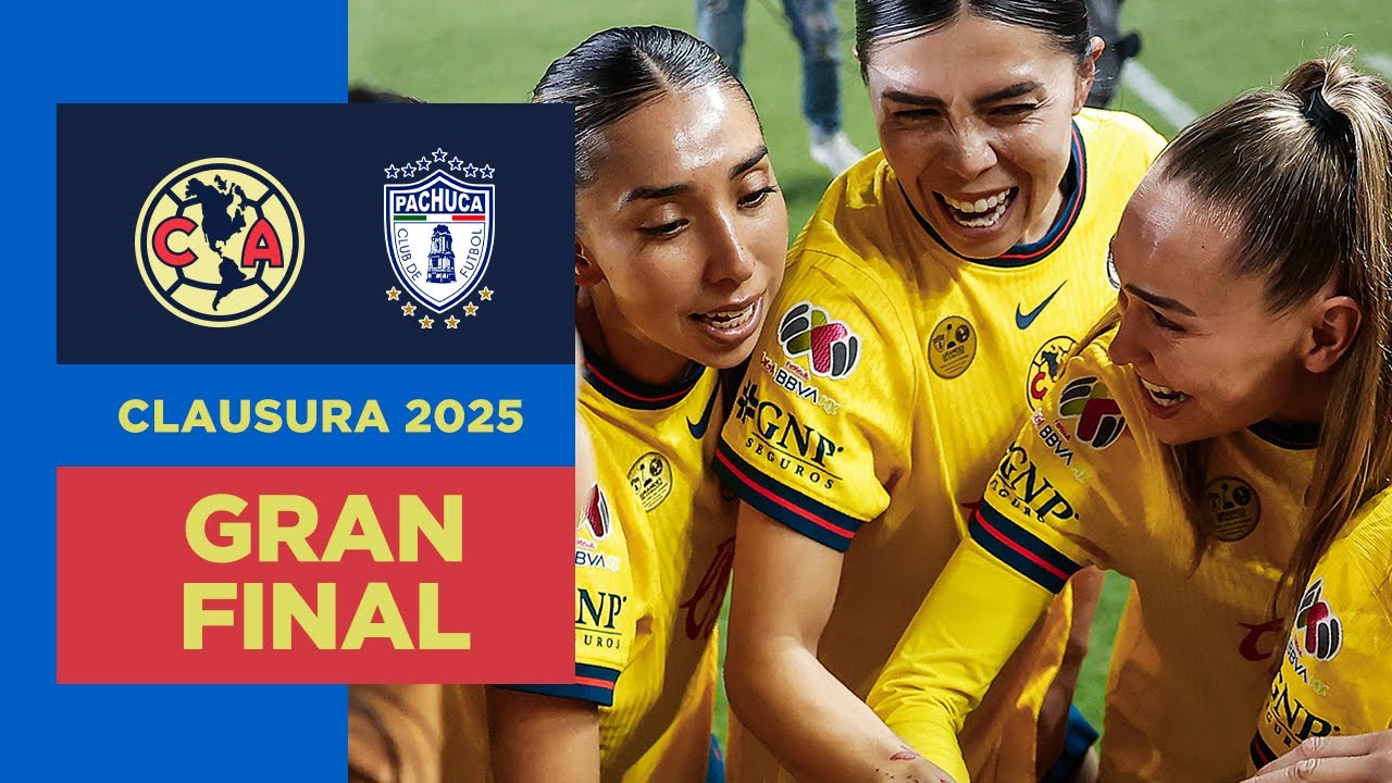 🔴 -  EN VIVO - GRAN FINAL - América vs Pachuca - Clausura 2025