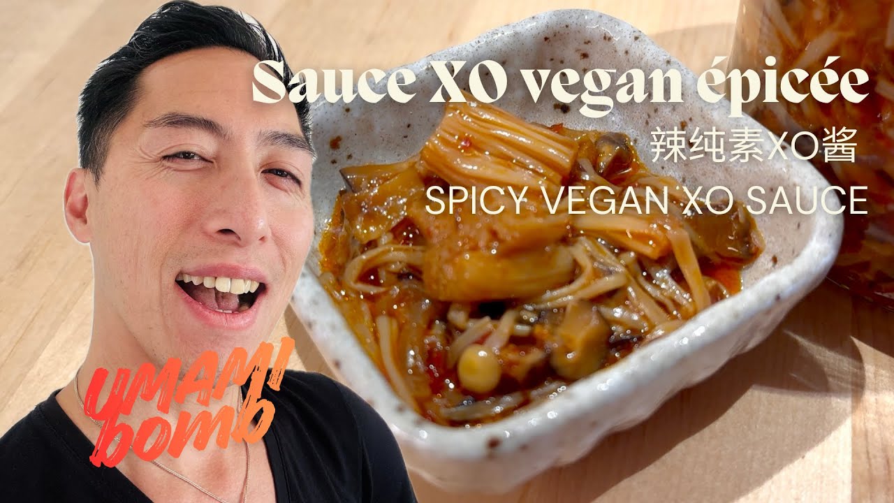Sauce XO vegan piquante -Irresistible - 辣纯素XO酱 - Heylittlejean