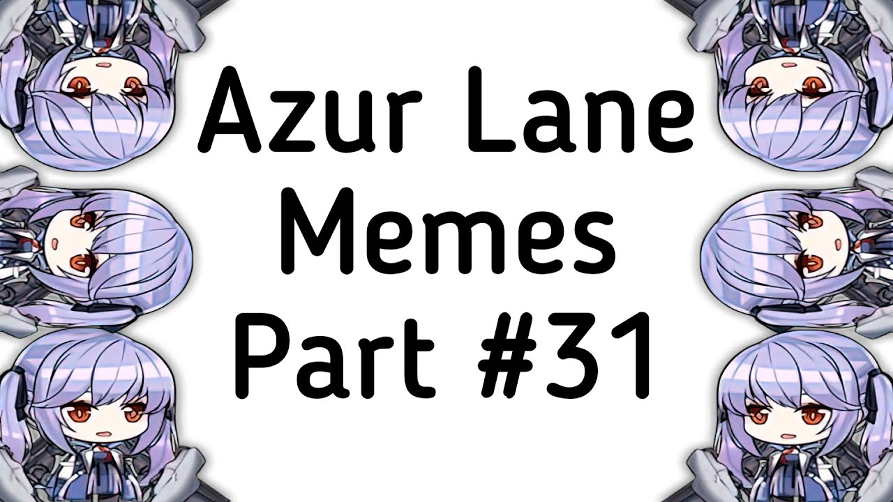 Мемы Azur Lane 31