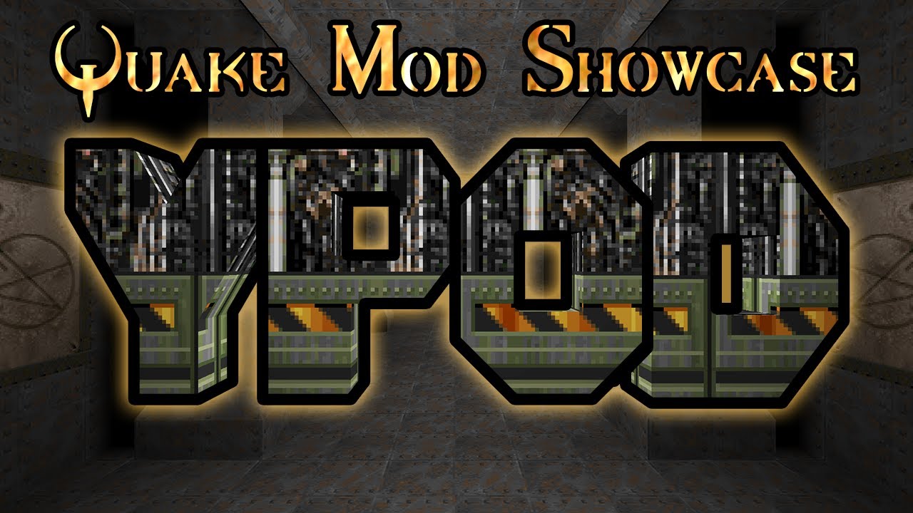 Quake Mod Showcase: YPOD (Your Path of Destruction)