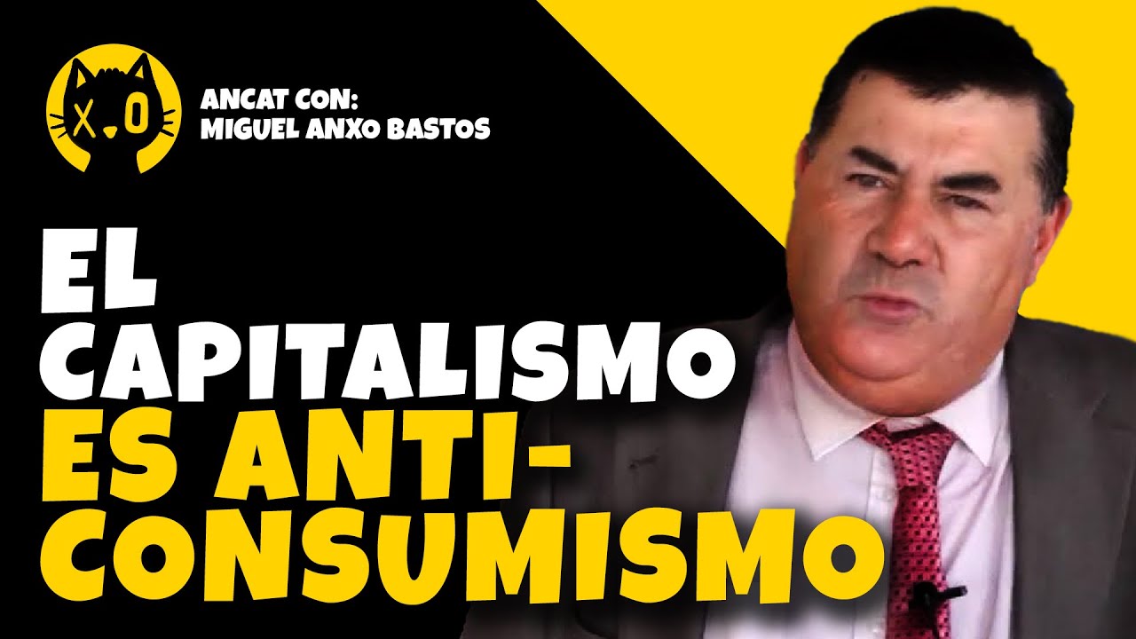 MIGUEL ANXO BASTOS | TRABAJO DURO y FRUGALIDAD  | Los VALORES del CAPITALISMO