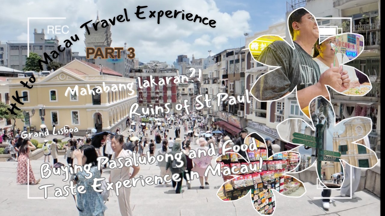🏛 Ruins of St. Paul&rsquo;s, Pasalubong & Macau Food Trip | Day 2 Part 3 🇲🇴🍜