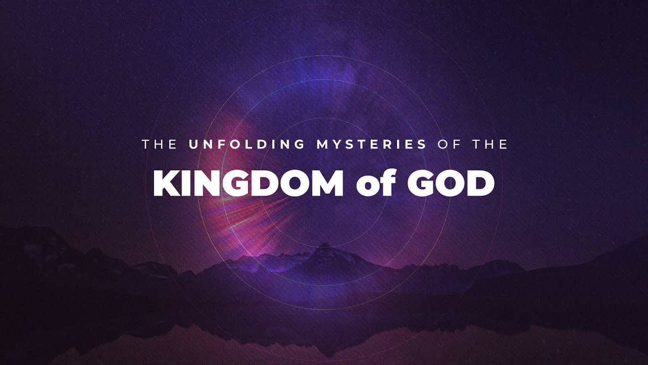 The Unfolding Mysteries of the Kingdom of God | Charles Simpson | Message Only