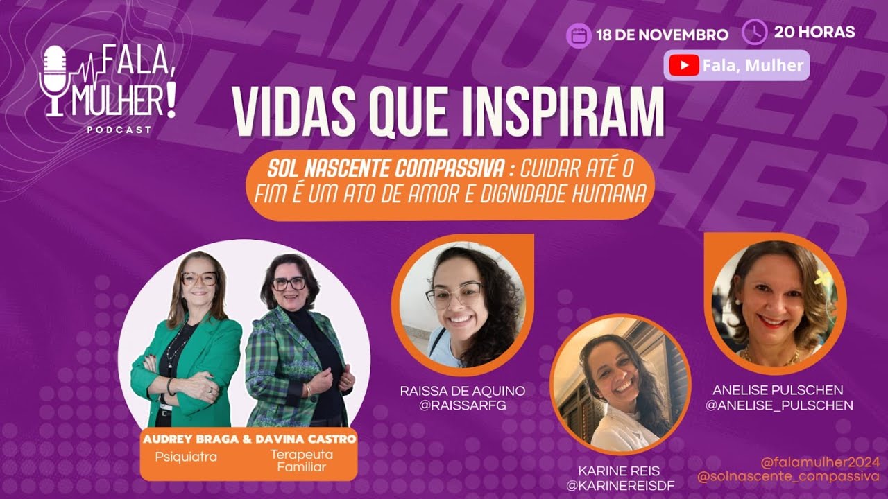 Vidas Que Inspiram | Sol Nascente Compassiva : Cuidar até o fim é um ato de Amor e Dignidade Humana