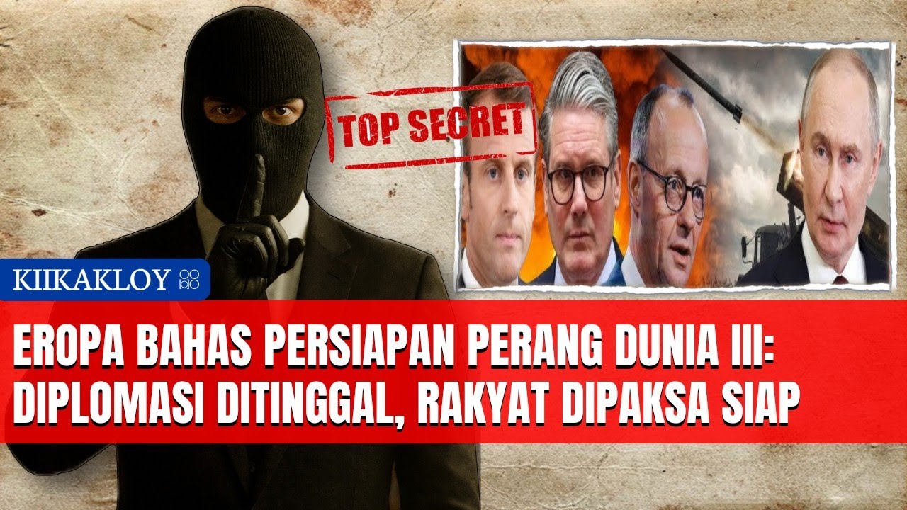 Benua Biru Siaga: 27 Pemimpin Eropa Telah Menyusun Skenario Perang Dunia III