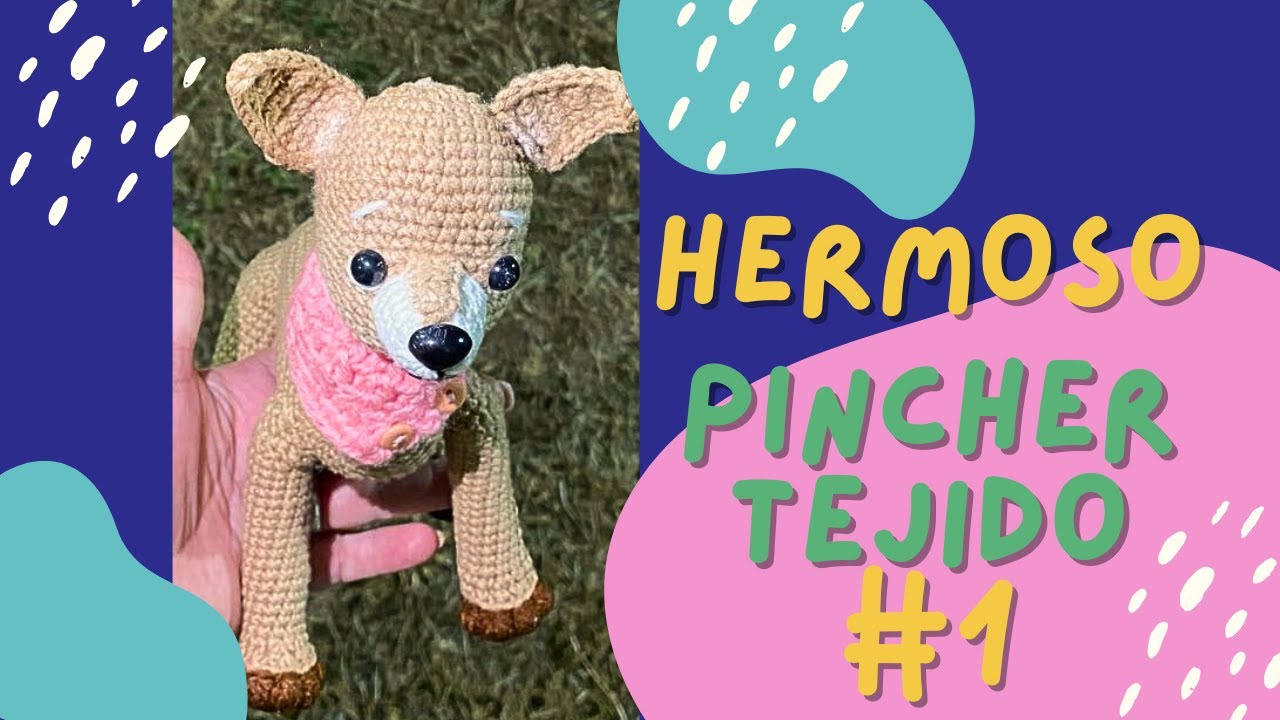 Cómo Tejer un Perro Pincher Miniatura a Crochet Tutorial Paso a Paso 1