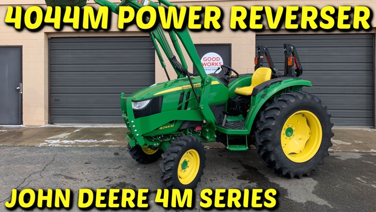 John Deere 4m Tractors & Power Reverser: John Deere 4044m Features & Overview: The 4052m, 4066m Too