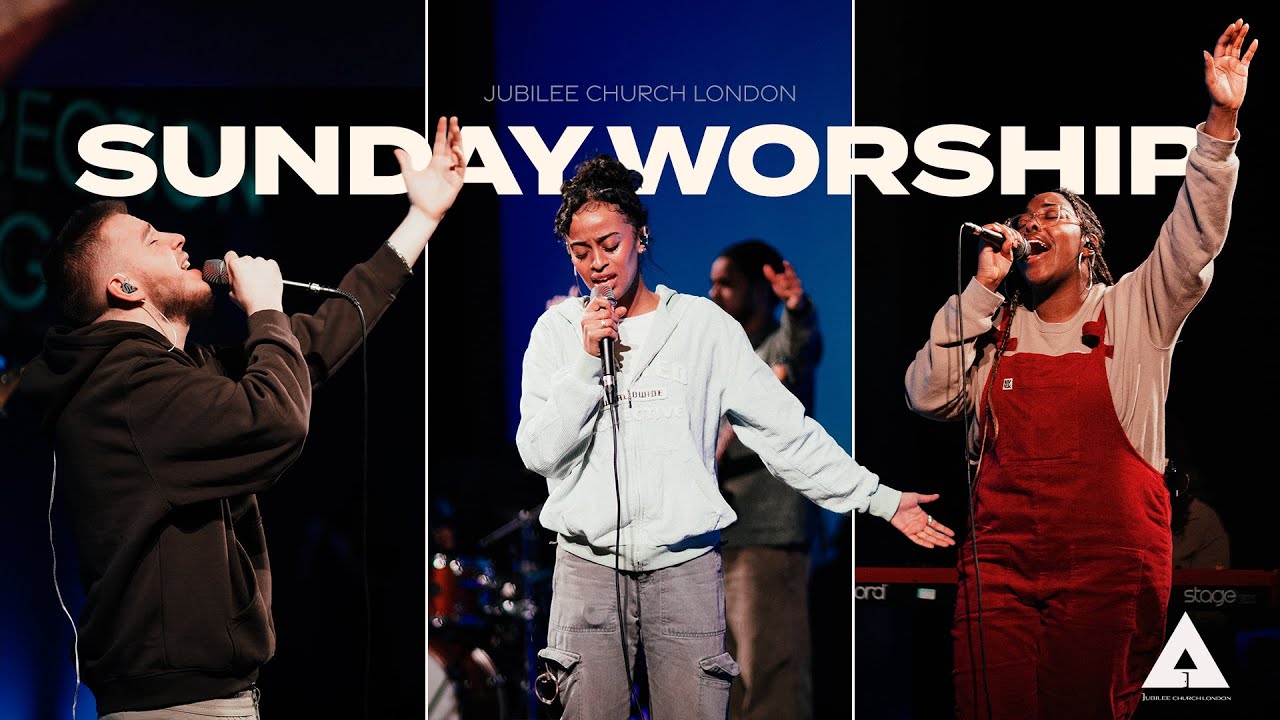 Sunday Worship | 21st January 2024 | Jubilee Church London