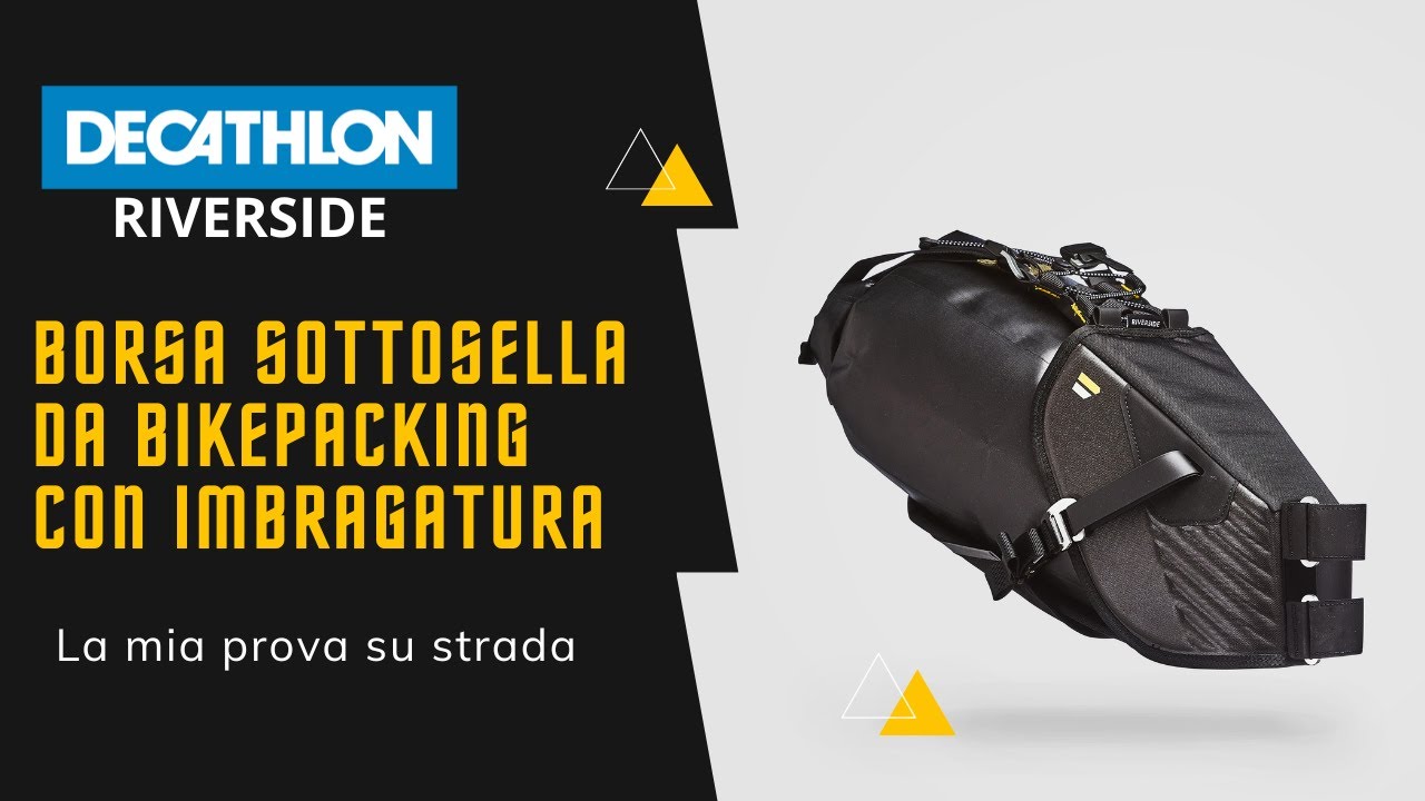 #Bikepaking - Borsa da sella Decathlon Riverside - #Unboxing e #Recensione