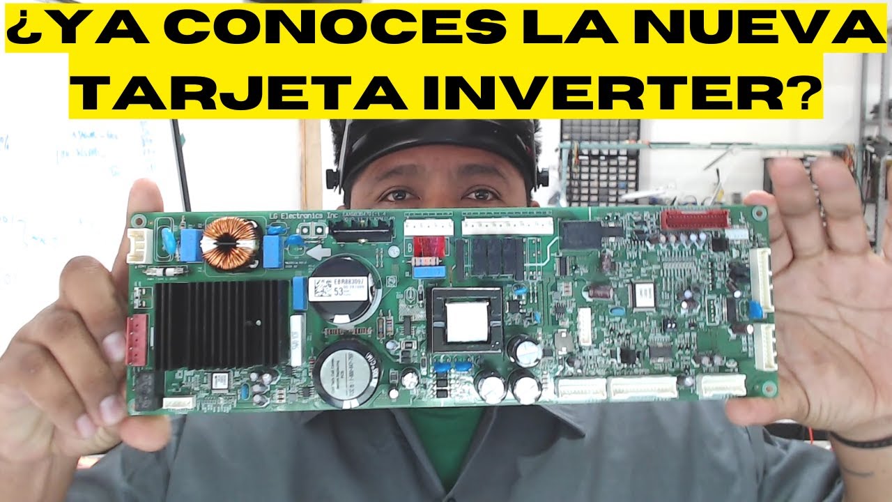 Nueva Tarjeta Inverter para Refrigeradores o Neveras LG