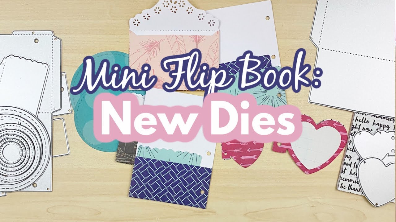 New scrapbook dies and mini flipbook tutorial! | InLoveArt Shop