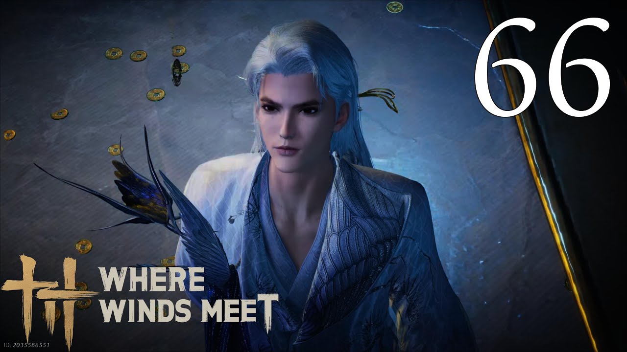 Where Winds Meet Walkthrough Part 66