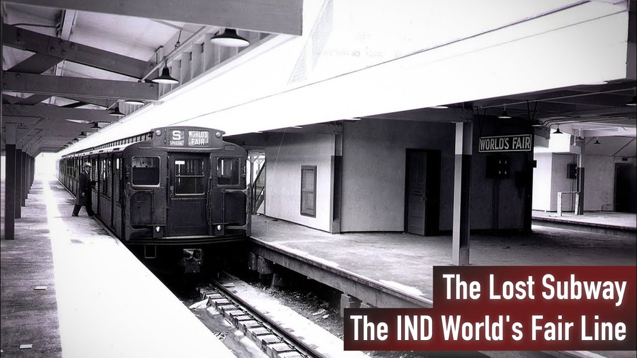 Линия Всемирной выставки в Нью-Йорке — The Lost Subway