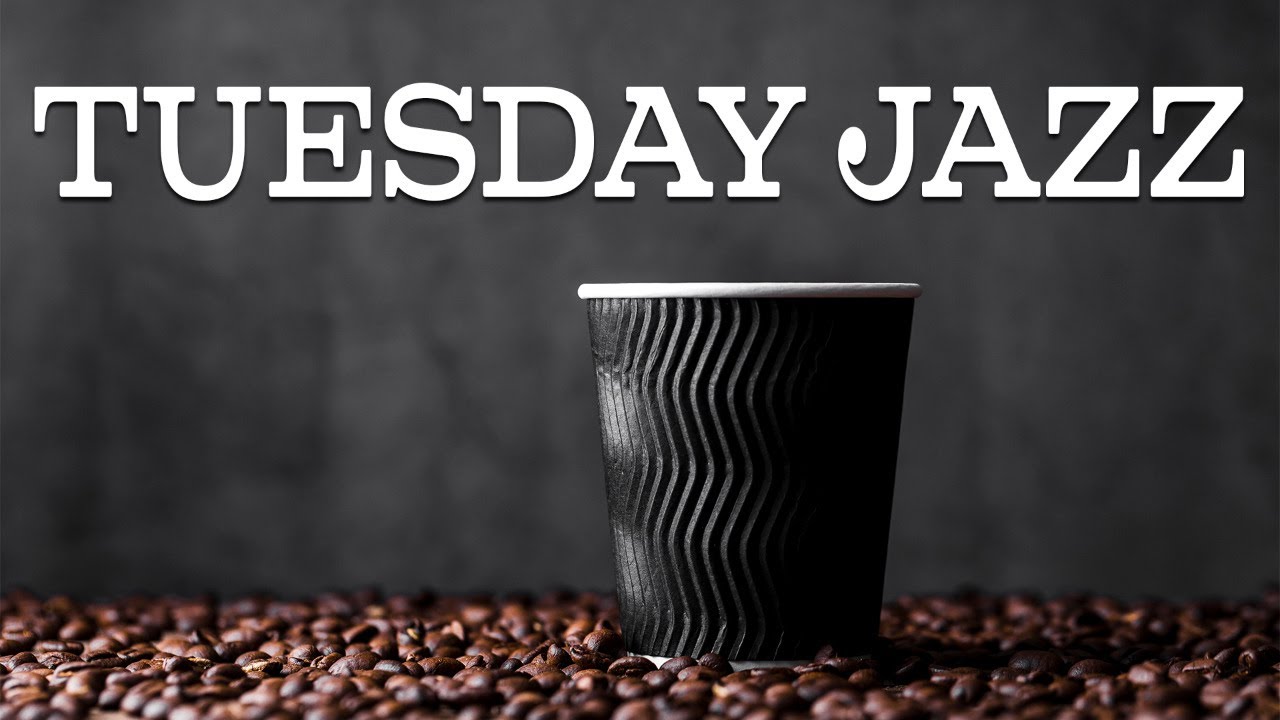 Relaxing Tuesday JAZZ - Smooth Background Sax JAZZ For Work and Study At Home