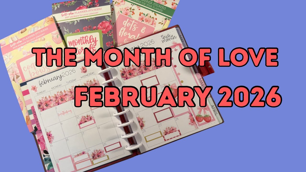 Plan With Me | February 2026 | The Month of Love